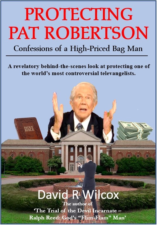 Cover of Protecting Pat Robertson by David R. Wilcox